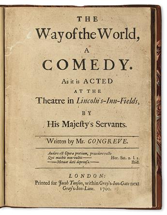 CONGREVE, WILLIAM. The Way of the World, A Comedy.  1700